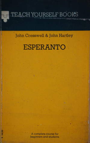 Teach Yourself Esperanto by John Cresswell