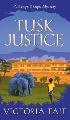 Tusk Justice by Victoria Tait