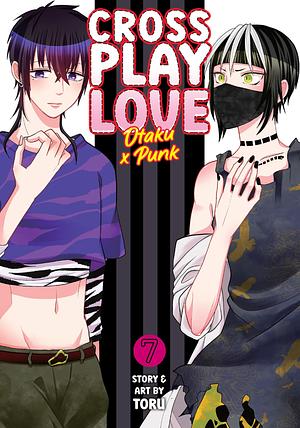 Crossplay Love: Otaku X Punk Vol. 7 by Toru