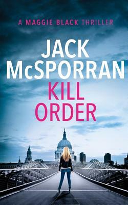 Kill Order by Jack McSporran