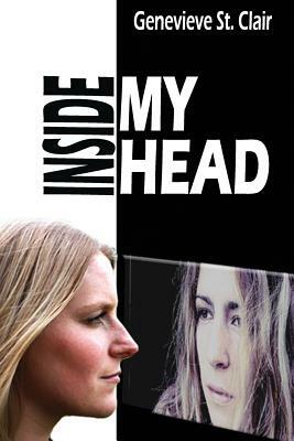 Inside My Head by Genevieve St Clair