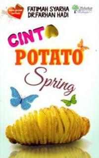 Cinta Potato Spring by Fatimah Syarha Mohd Noordin, Farhan Hadi Mohd Taib