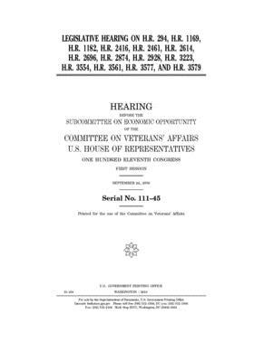 Legislative hearing on H.R. 294, H.R. 1169, H.R. 1182, H.R. 2416, H.R. 2461, H.R. 2614, H.R. 2696, H.R. 2874, H.R. 2928, H.R. 3223, H.R. 3554, H.R. 35 by Committee On Veterans (house), United St Congress, United States House of Representatives