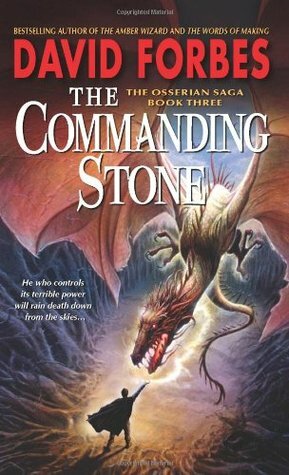 The Commanding Stone by David Forbes
