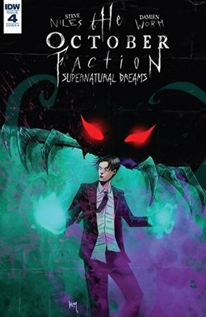 The October Faction: Supernatural Dreams #4 by Steve Niles, Damien Worm