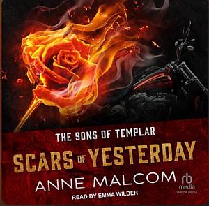 Scars of Yesterday by Anne Malcom