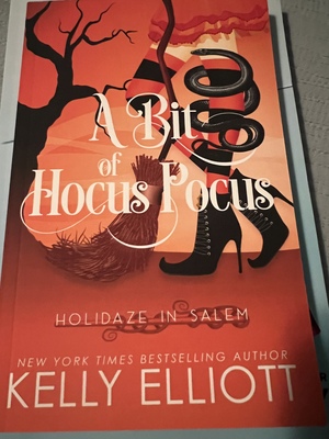 A Bit of Hocus Pocus by Kelly Elliott