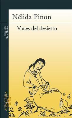 Voces Del Desierto/Voices of the Desert by Nélida Piñon, Mario Merlino