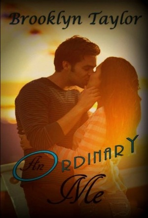 An Ordinary Me by Brooklyn Taylor