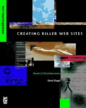 Creating Killer Websites by David Siegel