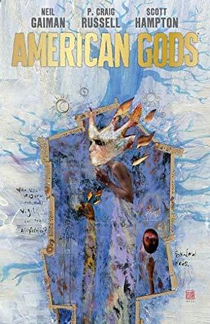 American Gods Volume 3: The Moment of the Storm by Scott Hampton, P. Craig Russell, Neil Gaiman