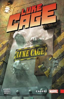 Luke Cage Vol. 2: Caged! by 