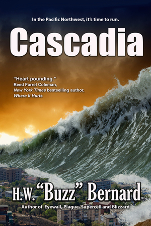 Cascadia by H.W. "Buzz" Bernard