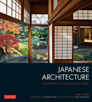Japanese Architecture: An Exploration of Elements & Forms by Mira Locher