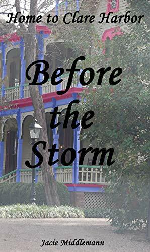 Before the Storm by Jacie Middlemann