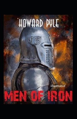 Men of Iron illustrated by Howard Pyle