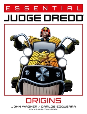 Essential Judge Dredd: Origins, Volume 3 by Carlos Ezquerra, Kev Walker, John Wagner