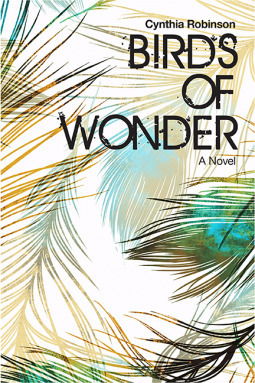 Birds of Wonder by Cynthia Robinson