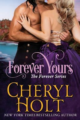 Forever Yours by Cheryl Holt