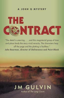 The Contract: A John Q Mystery by Jm Gulvin