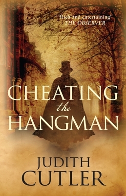 Cheating the Hangman by Judith Cutler