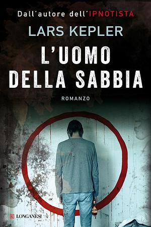 L'uomo della sabbia by Lars Kepler