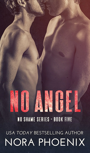 No Angel by Nora Phoenix