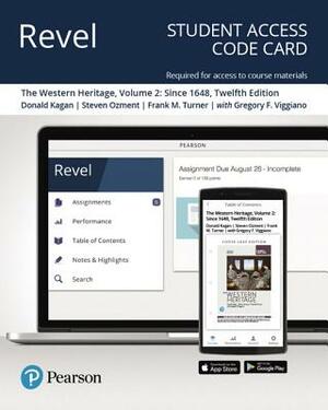 Revel for the Western Heritage, Volume 2 -- Access Card by Steven Ozment, Frank M. Turner, Donald Kagan