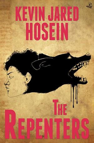 The Repenters by Kevin Jared Hosein