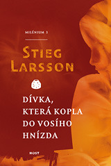 Dívka, která kopla do vosího hnízda by Stieg Larsson