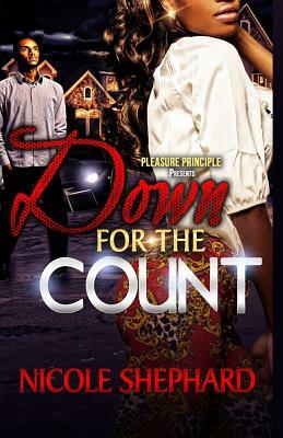 Down For The Count by Nicole Shephard