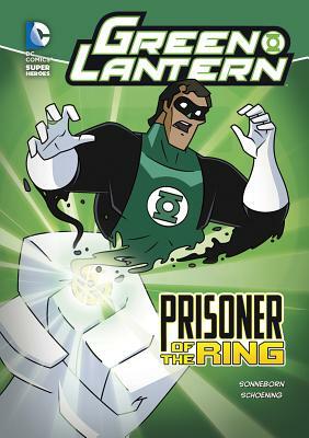 Green Lantern: Prisoner of the Ring by Scott Sonneborn