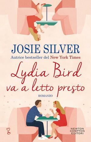 Lydia Bird va a letto presto by Josie Silver