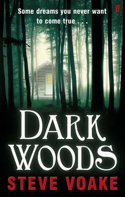 Dark Woods by Steve Voake