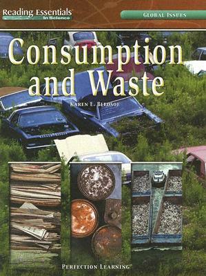 Consumption and Waste by Karen E. Bledsoe