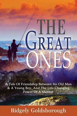 The Great Ones by Ridgely Goldsborough