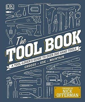 Tool Book by Phil Davy, Phil Davy, Nick Offerman, Alex R.