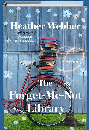 The Forget-Me-Not Library by Heather Webber