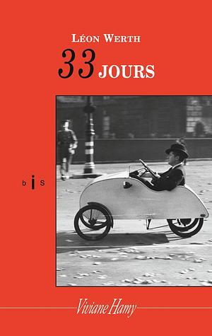 33 jours by Léon Werth