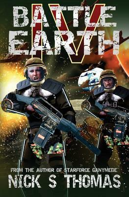 Battle Earth IV by Nick S. Thomas