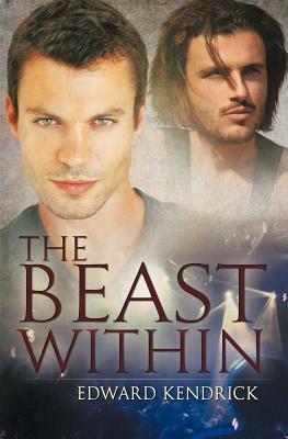 The Beast Within by Edward Kendrick