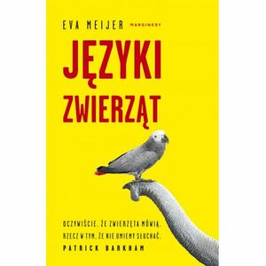 Języki zwierząt by Eva Meijer