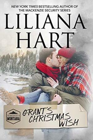 Grant's Christmas Wish by Liliana Hart