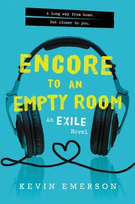 Encore to an Empty Room by Kevin Emerson