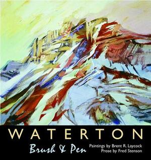 Waterton Brush & Pen by Fred Stenson