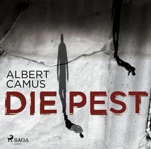 Die Pest by Albert Camus