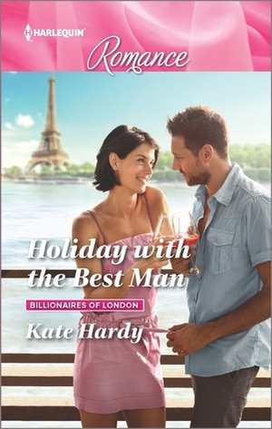 Holiday with the Best Man by Kate Hardy