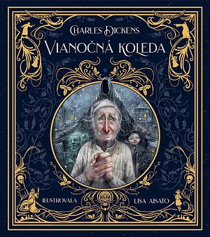 Vianočná Koleda by Charles Dickens