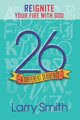 26 A Different Sequence by Larry Smith