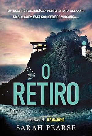 O Retiro by Sarah Pearse